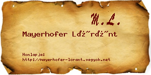 Mayerhofer Lóránt névjegykártya